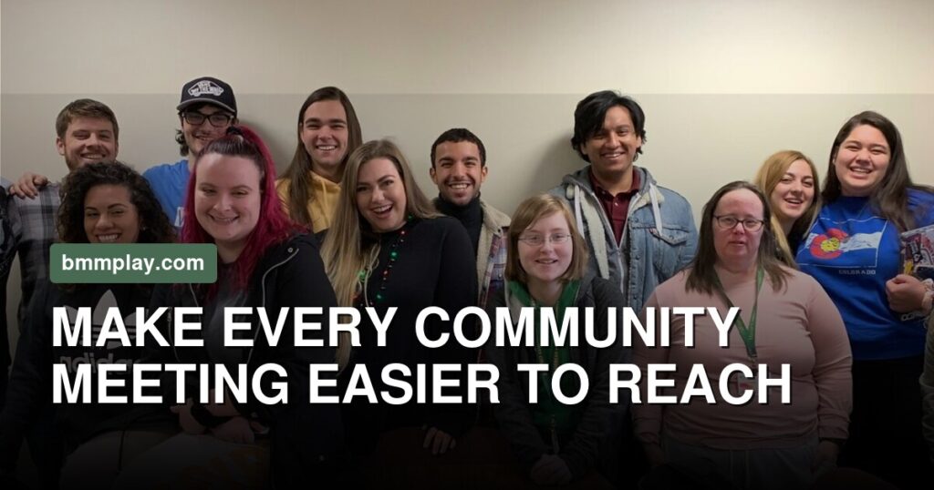 Make the Meeting Reachable Before You Ask the Community to Participate